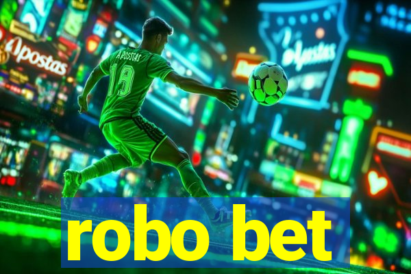 robo bet